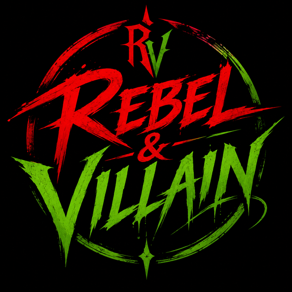 Rebel & Villain